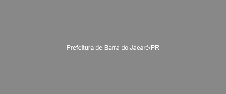 Provas Anteriores Prefeitura de Barra do Jacaré/PR